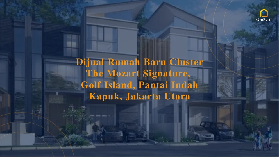 dijual-rumah-baru-cluster-the-mozart-signature