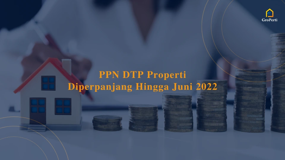 ppn-dtp-properti-diperpanjang