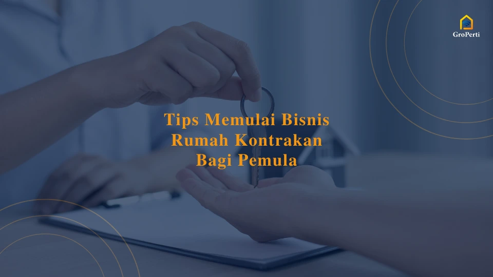 tips-memulai-bisnis-rumah-kontrakan-bagi-pemula