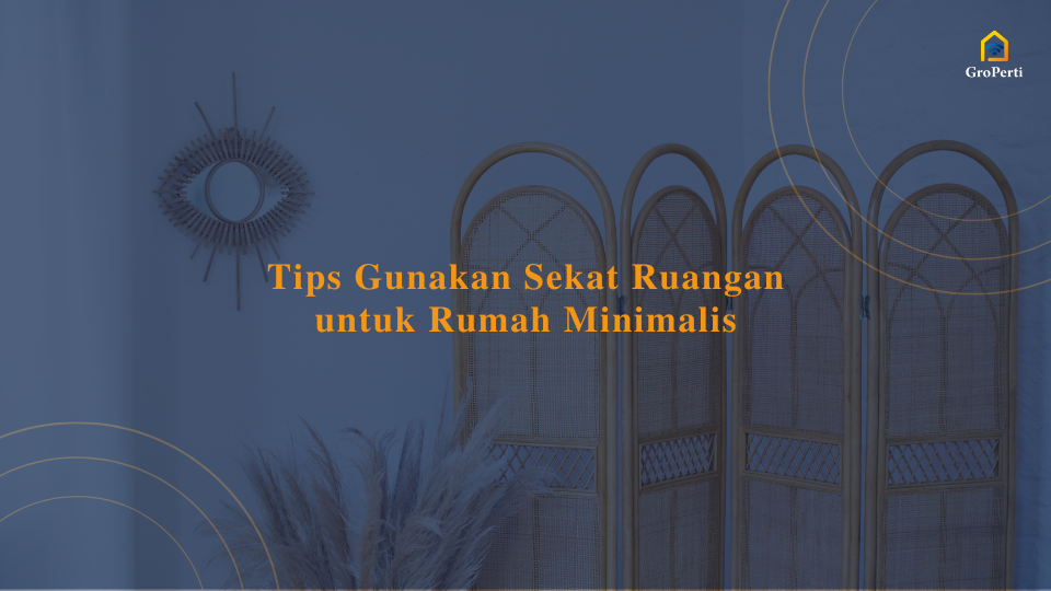 tips-gunakan-sekat-ruangan-untuk-rumah-minimalis