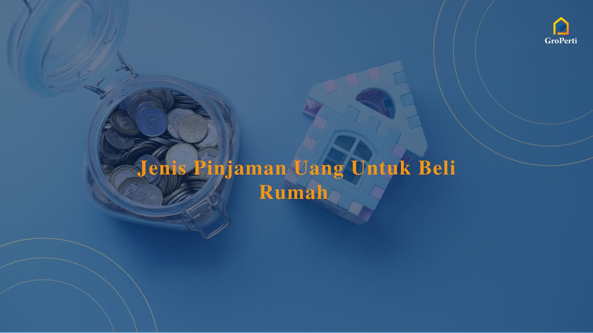 jenis pinjaman uang untuk beli rumah