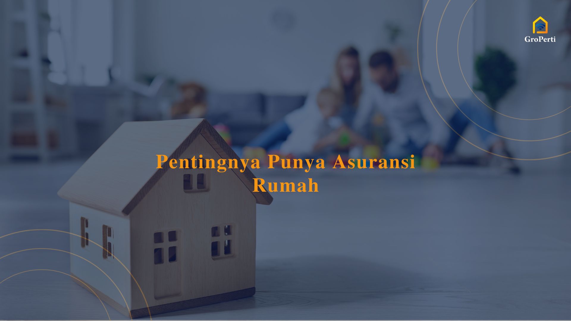 pentingnya punya asuransi rumah