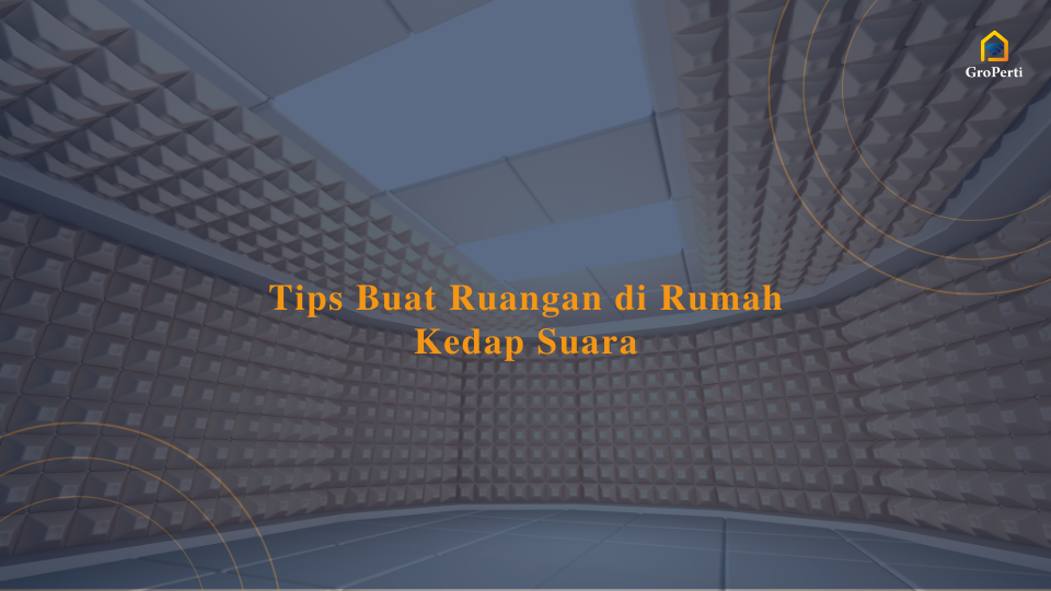 tips buat ruangan di rumah kedap suara