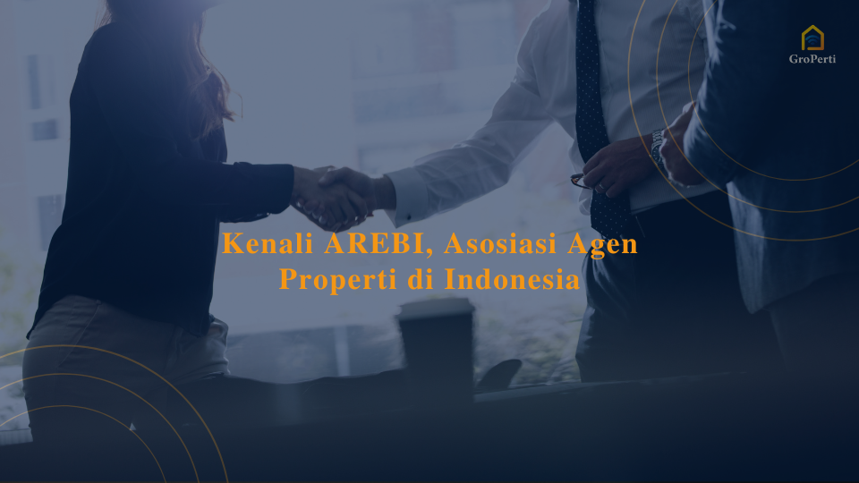 AREBI asosiasi agen properti