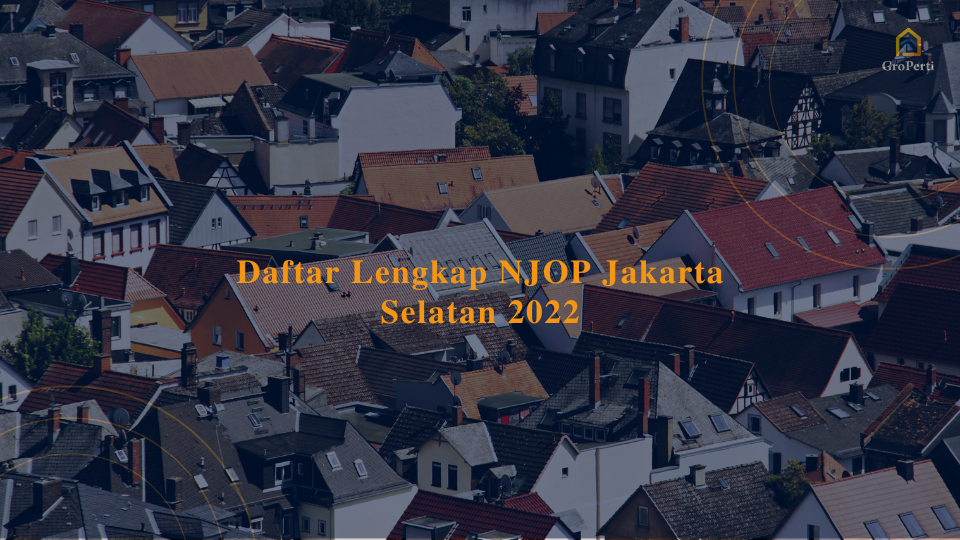 NJOP Jakarta Selatan 2022