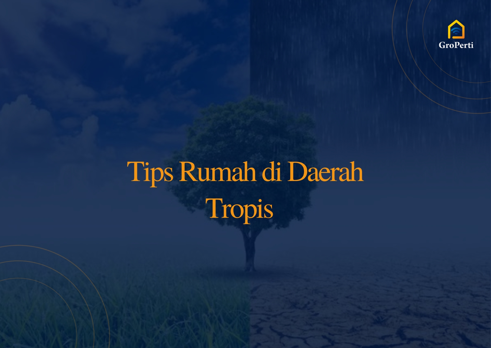 tips rumah di daerah tropis