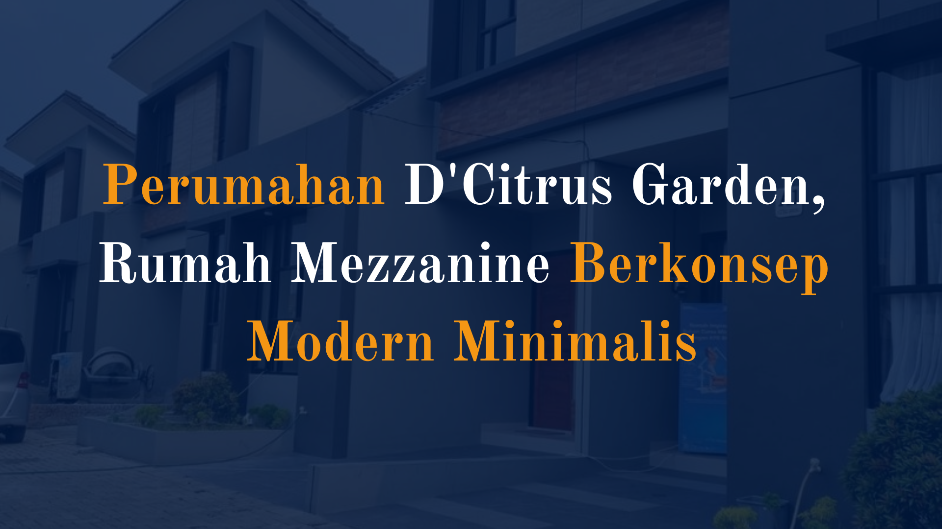 rumah D'Citrus Garden