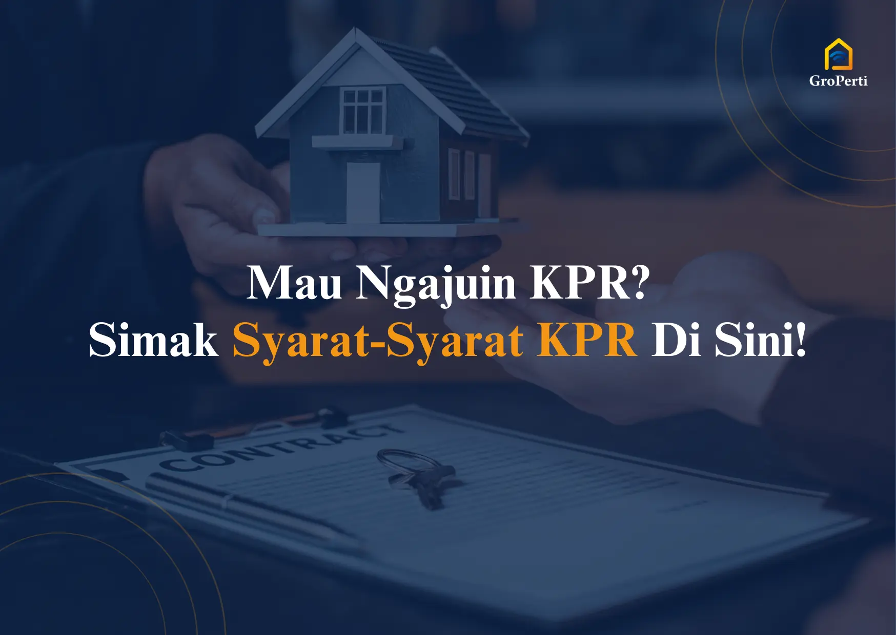 syarat kpr dan penjelasannya