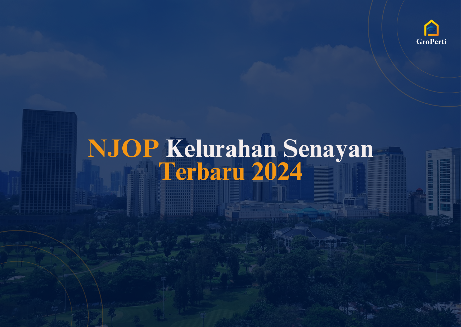 NJOP Kelurahan Senayan