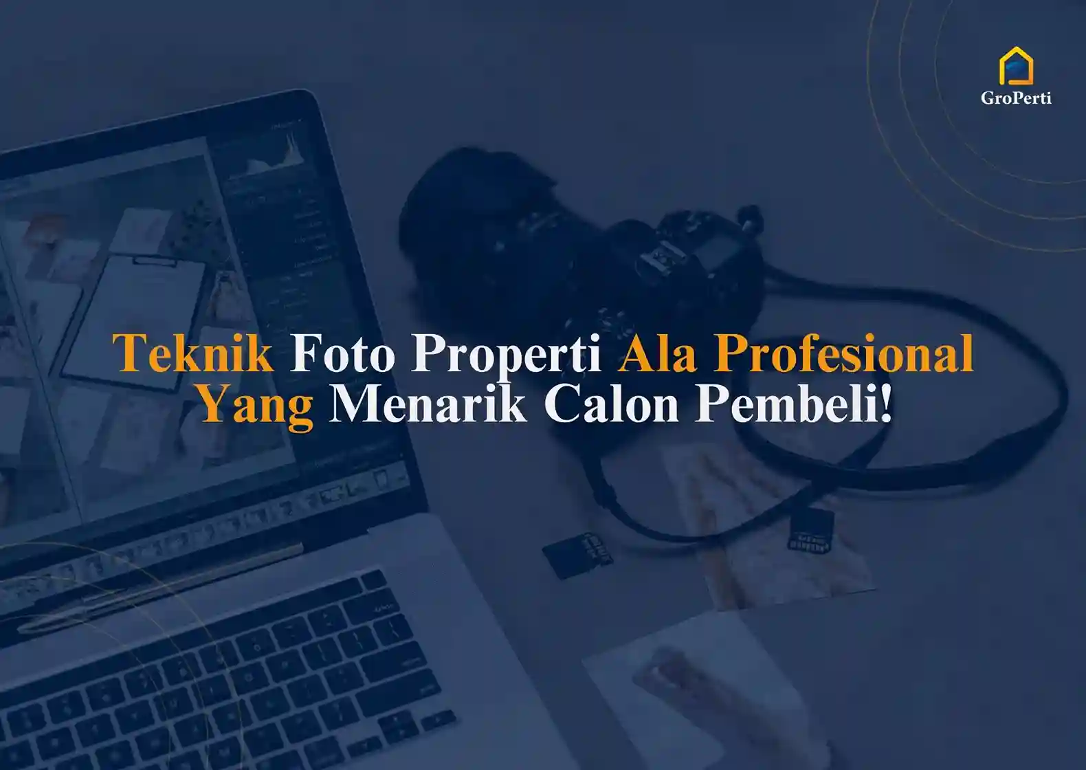 Cara Foto Rumah Sendiri, Ala Profesional Properti Fotografi