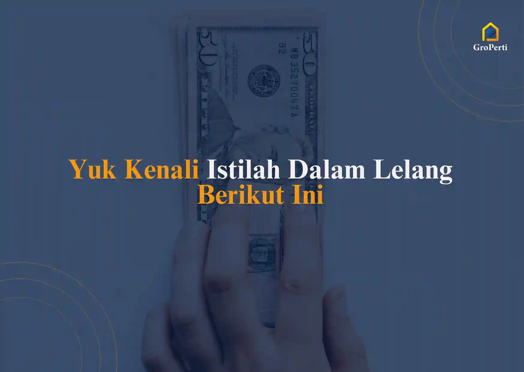 Istilah Dalam Lelang