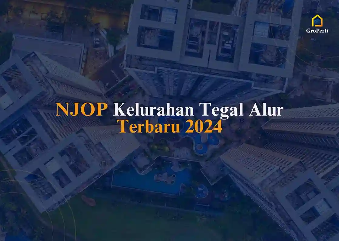 NJOP Kelurahan Tegal Alur Terbaru 2024