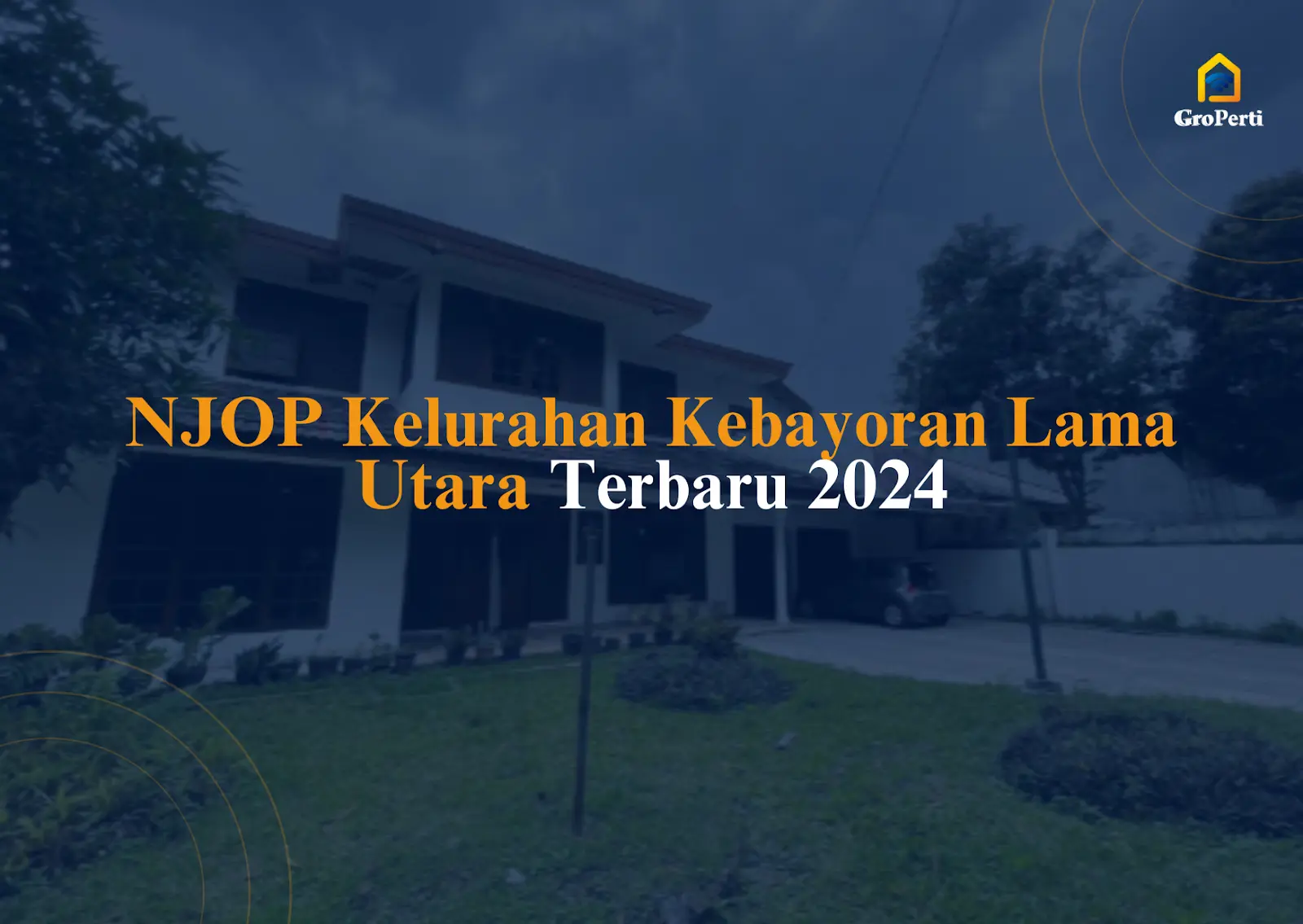 NJOP Kelurahan Kebayoran Lama Utara