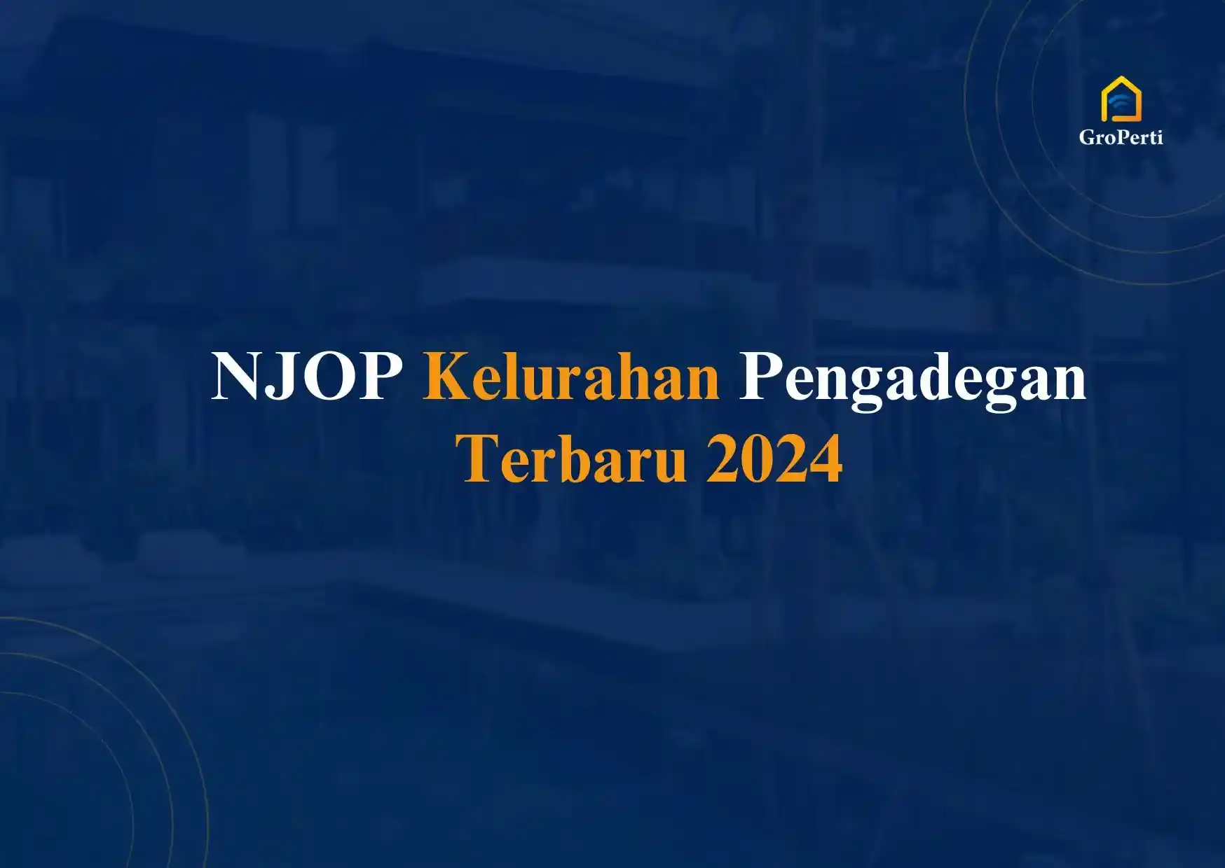 NJOP Kelurahan Pengadegan Terbaru 2024