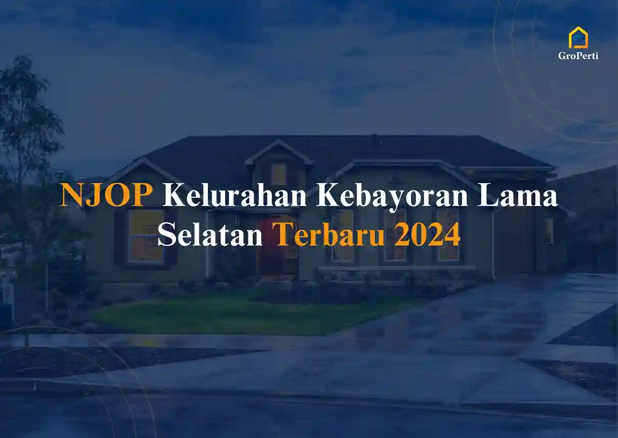 NJOP Kelurahan Kebayoran Lama Selatan