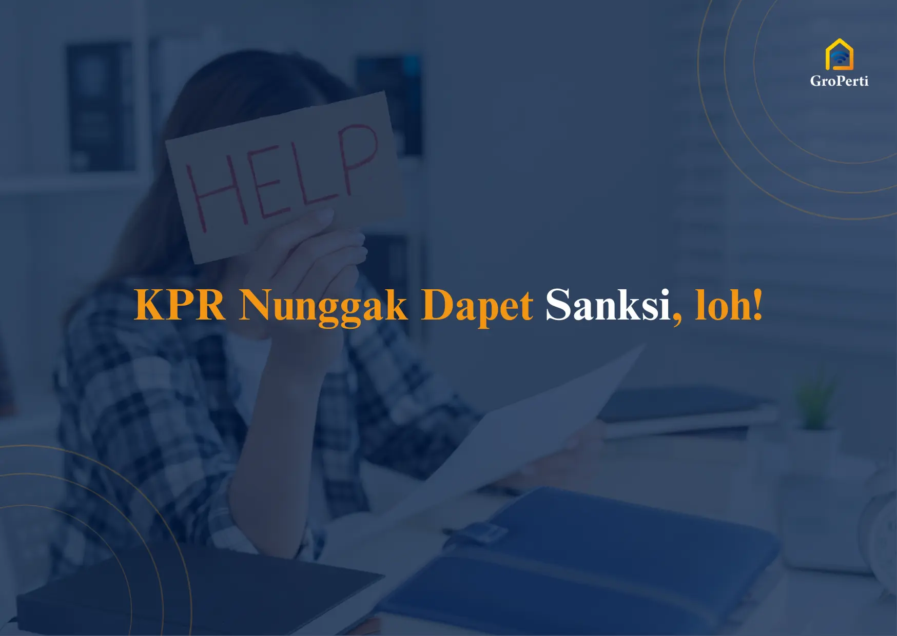 Sanksi KPR Nunggak