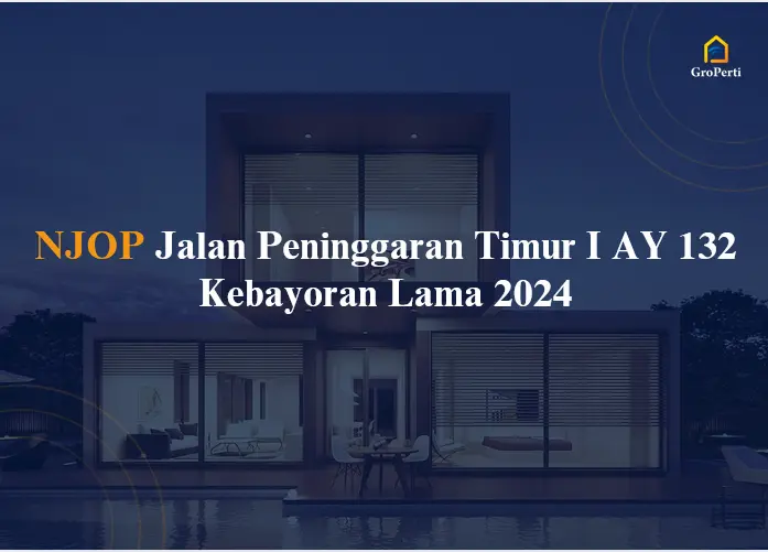 NJOP Jalan Peninggaran Timur I AY 132 Kebayoran Lama 2024
