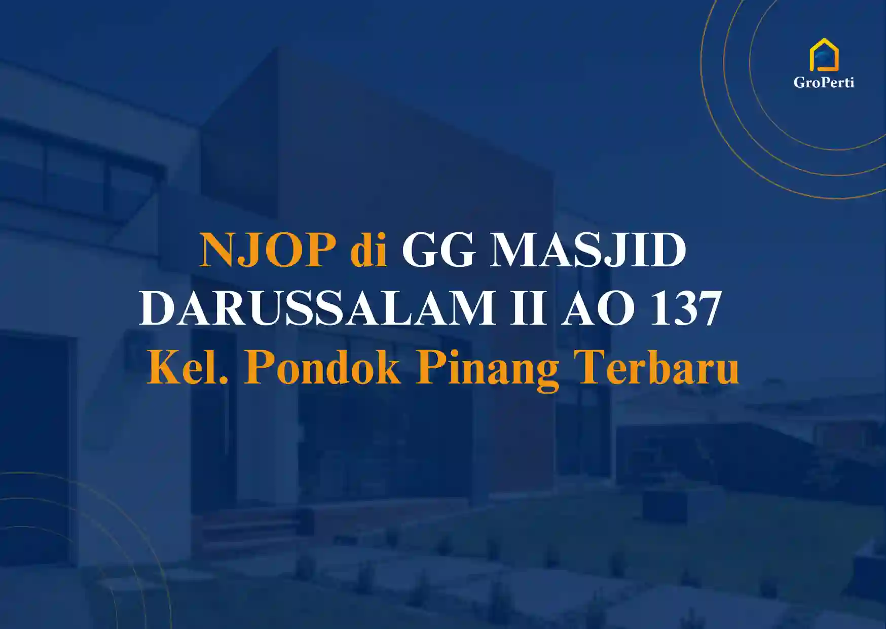 NJOP di GG MASJID DARUSSALAM II AO 137 Kel. Pondok Pinang 2024