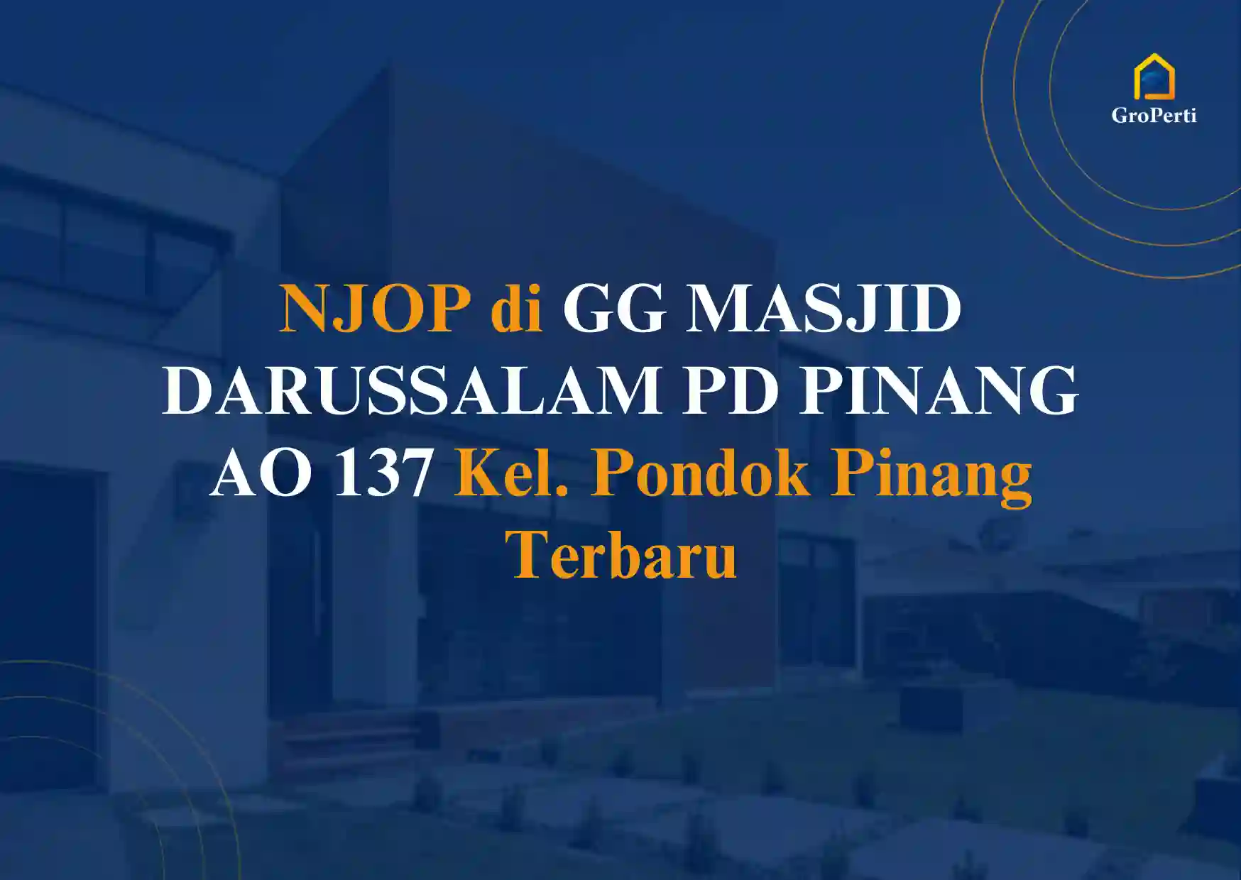 NJOP di GG MASJID DARUSSALAM/PD PINANG AO 137 Kel. Pondok Pinang 2024