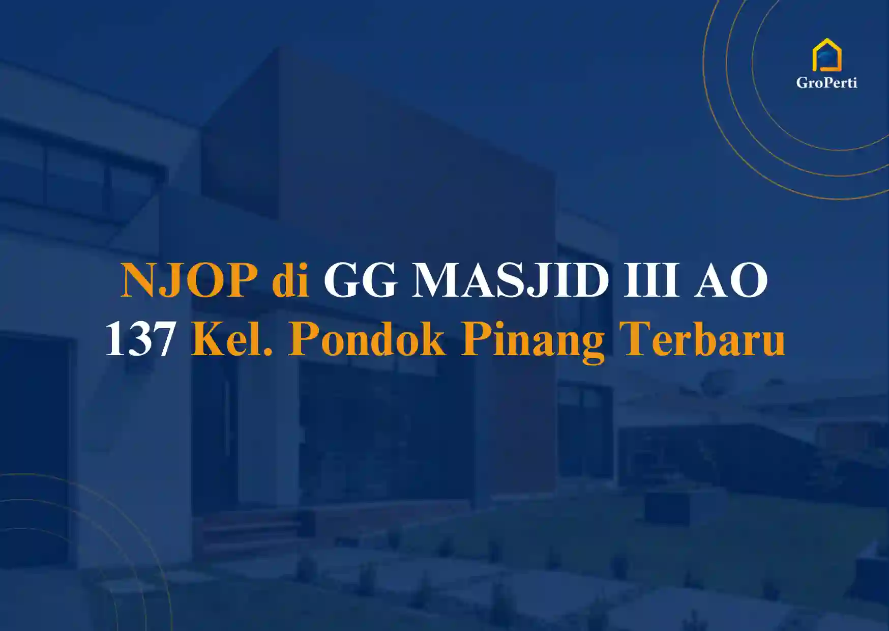 NJOP di GG MASJID III AO 137 Kel. Pondok Pinang 2024