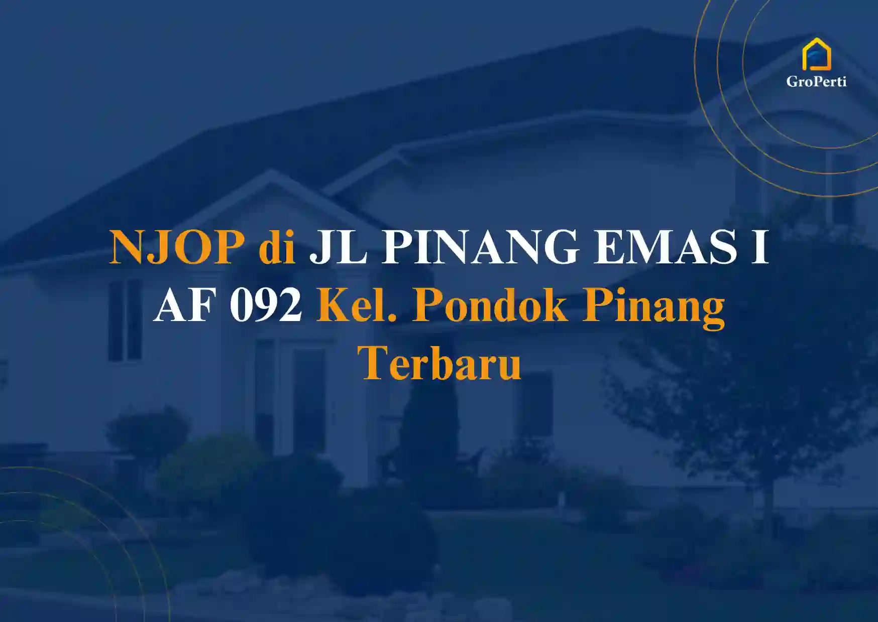 NJOP JL PINANG EMAS I AF 092 Kel. Pondok Pinang 2024