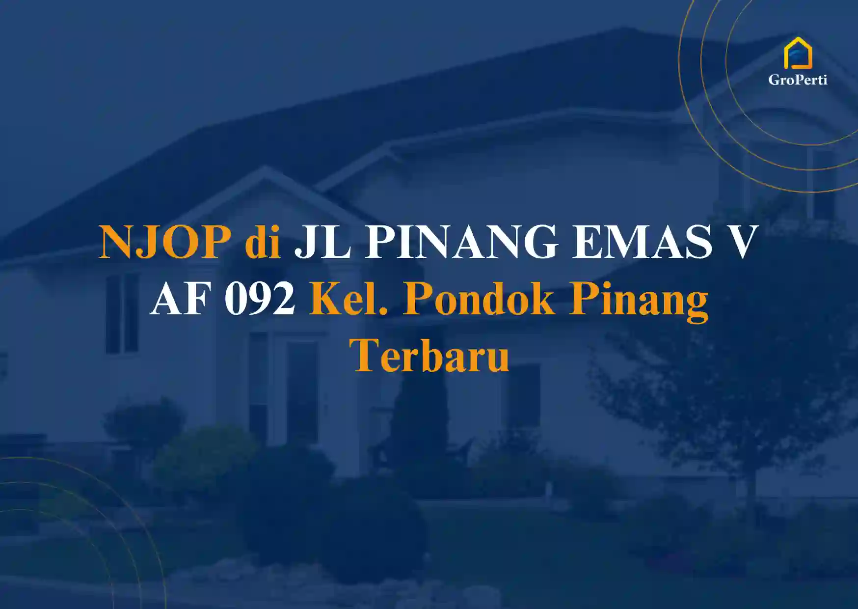 NJOP JL PINANG EMAS V AF 092 Kel. Pondok Pinang 2024