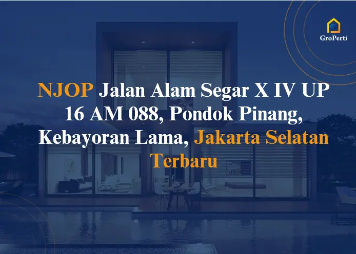NJOP Jalan Alam Segar X IV UP 16 AM 088,