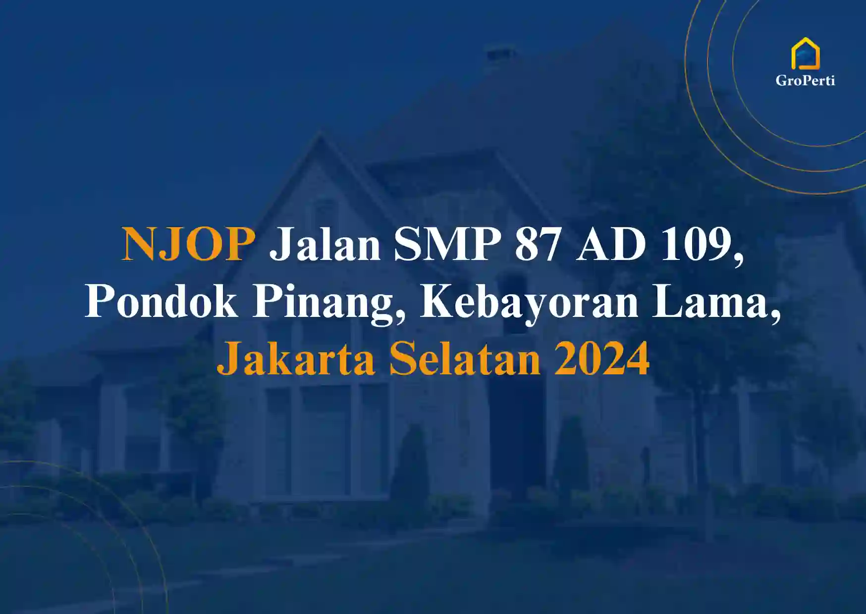 NJOP Jalan SMP 87 AD 109, Pondok Pinang, Kebayoran Lama, Jakarta Selatan 2024