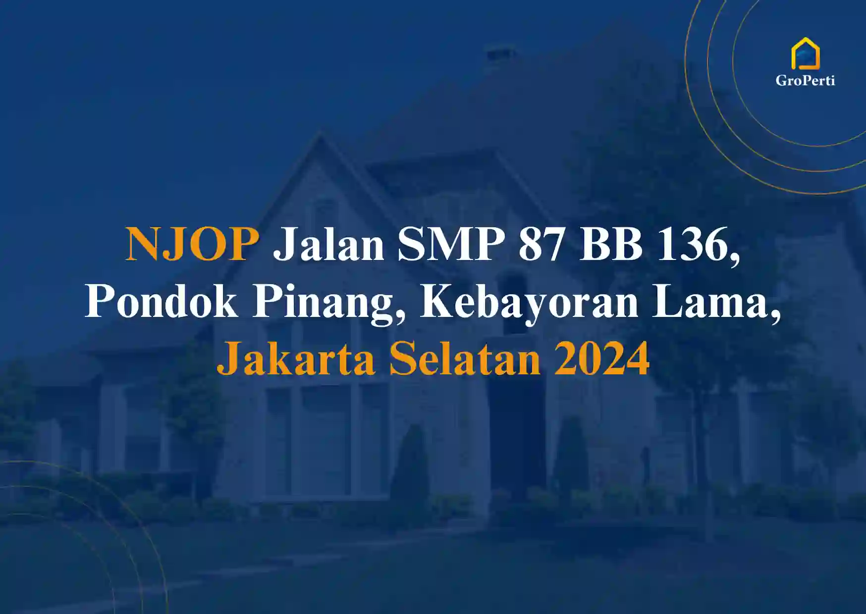 NJOP Jalan SMP 87 BB 136, Pondok Pinang, Kebayoran Lama, Jakarta Selatan 2024