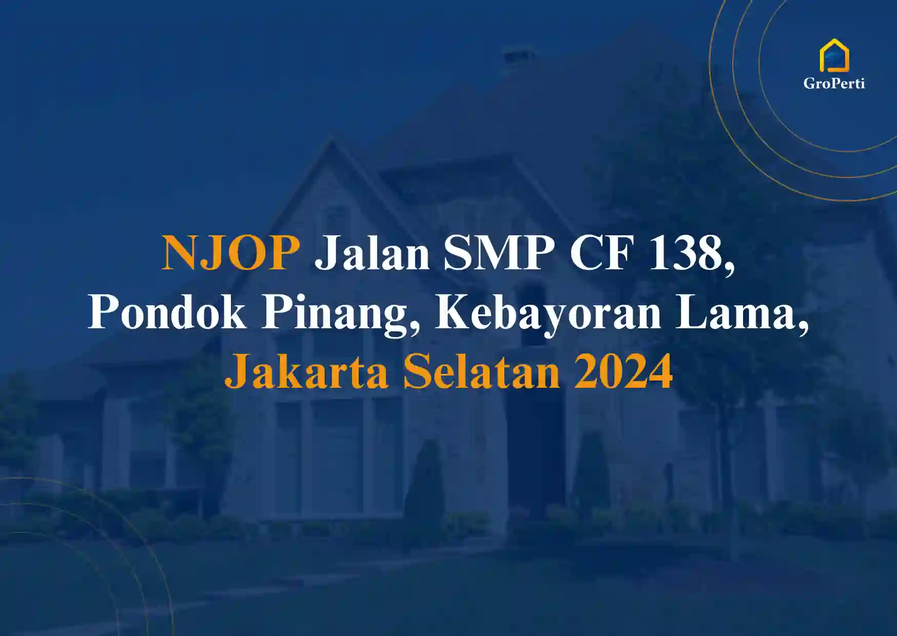 NJOP Jalan SMP CF 138, Pondok Pinang, Kebayoran Lama, Jakarta Selatan 2024