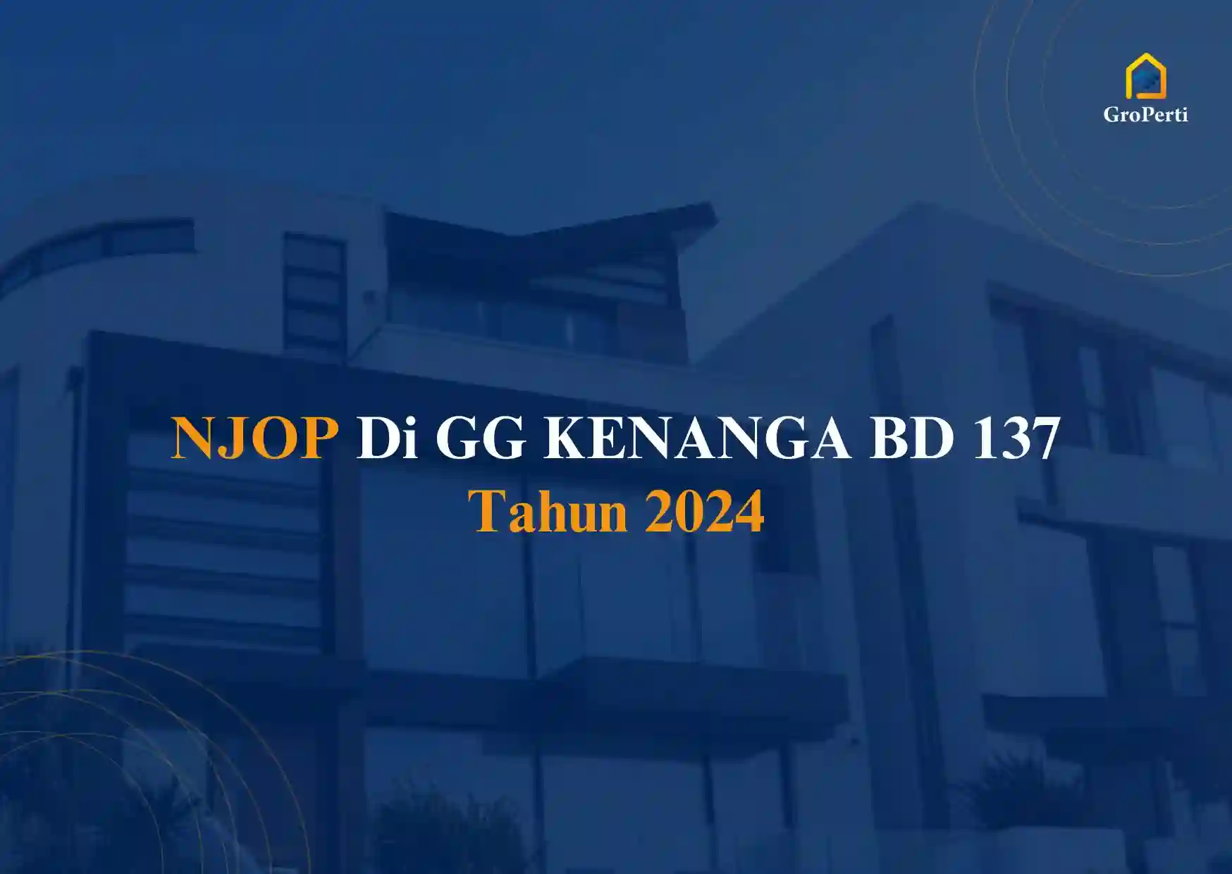 NJOP di GG KENANGA BD 137 Tahun 2024