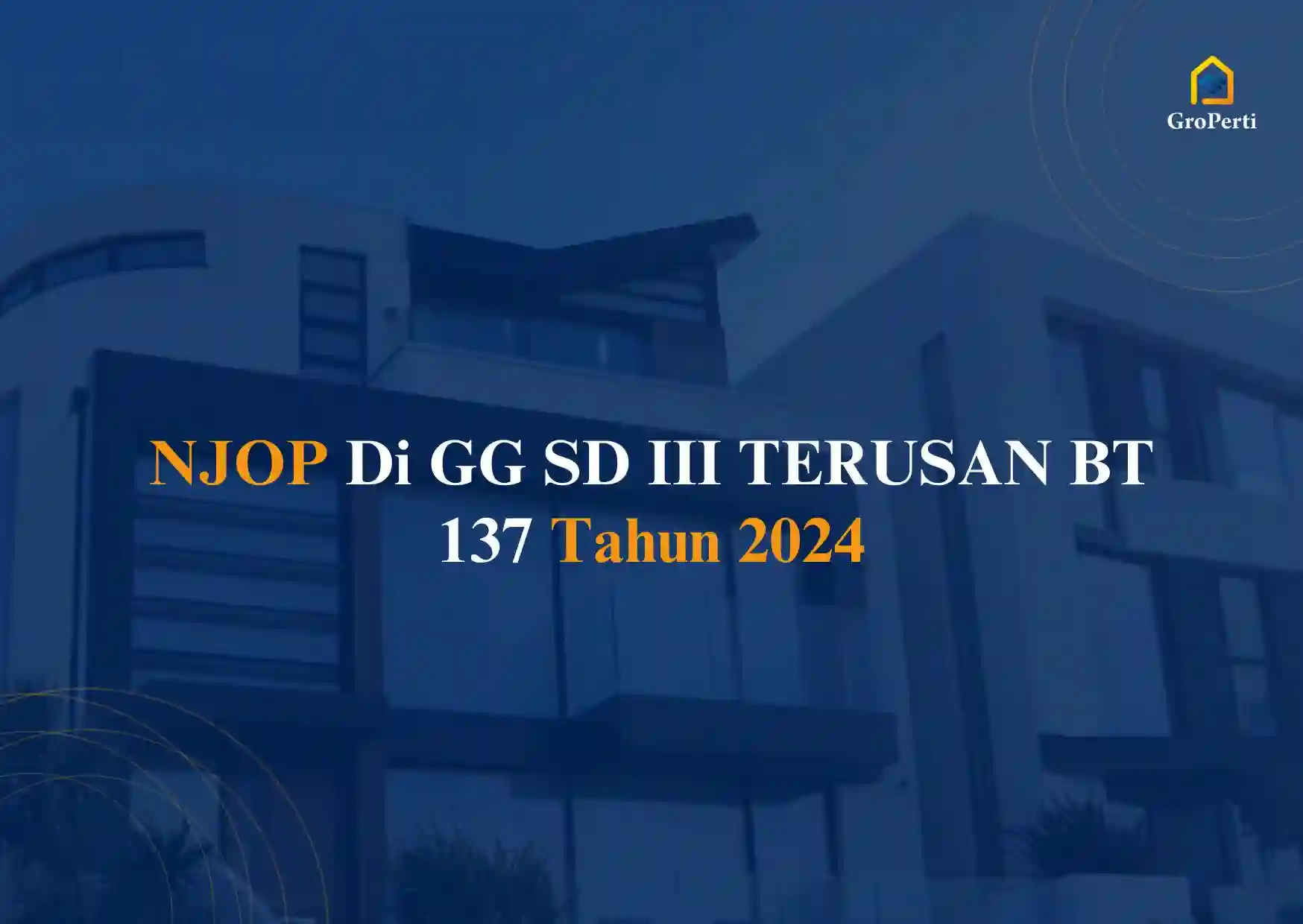NJOP di GG SD III TERUSAN BT 137 Tahun 2024