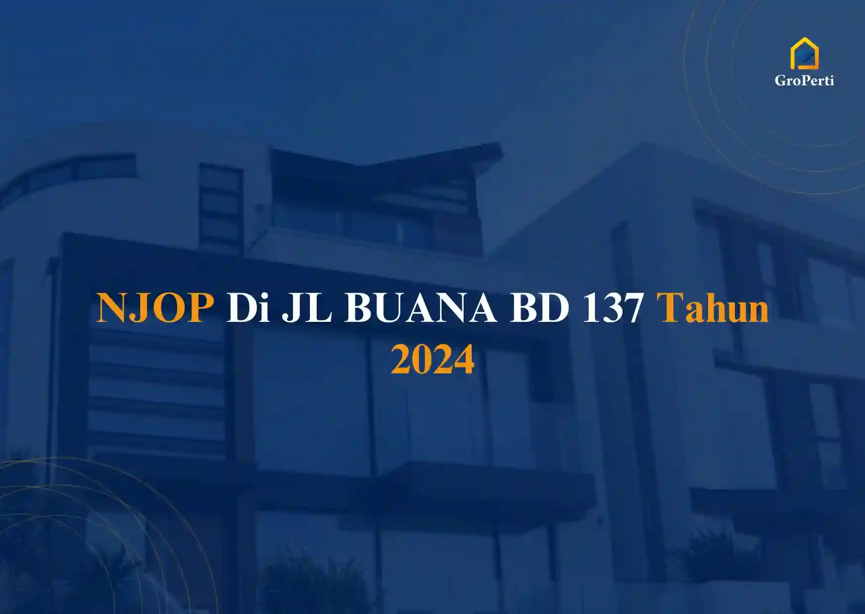 NJOP di JL BUANA BD 137 Tahun 2024
