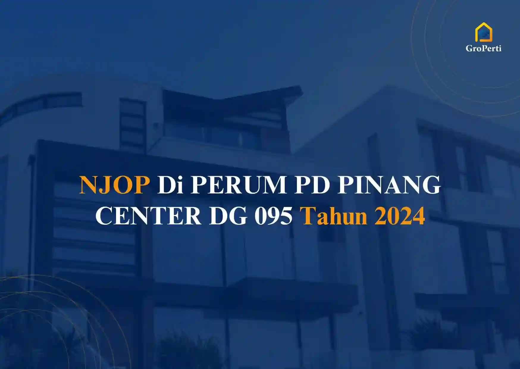 NJOP di PERUM PD PINANG CENTER DG 095 Tahun 2024