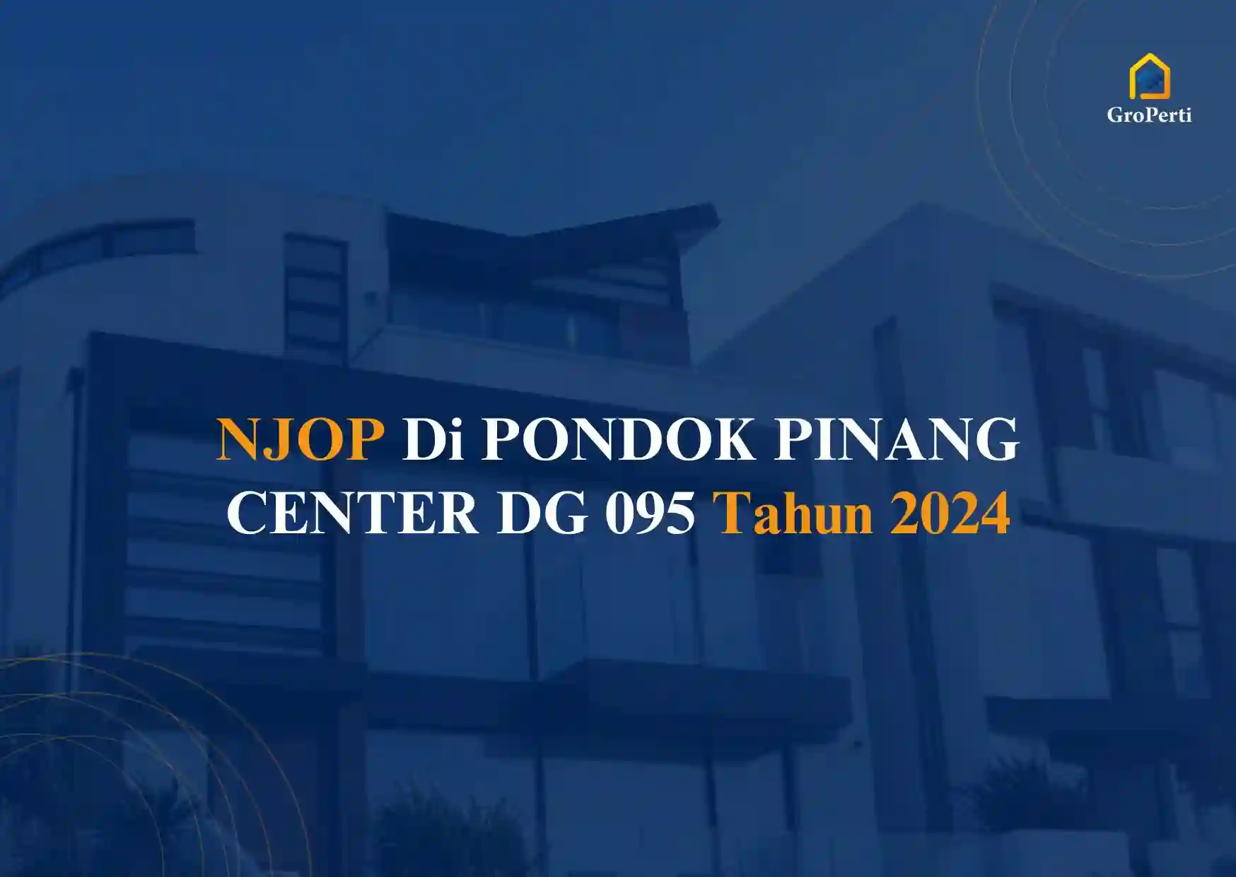 NJOP di PONDOK PINANG CENTER DG 095 Tahun 2024