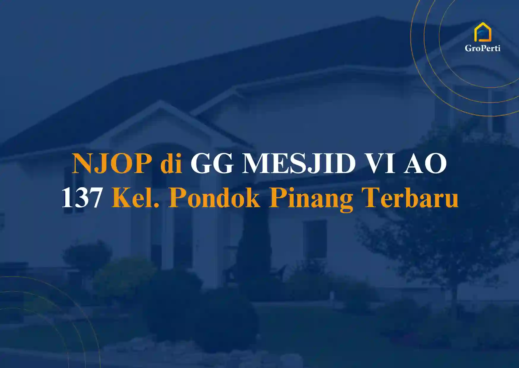 NJOP GG MESJID VI AO 137 Kel. Pondok Pinang 2024