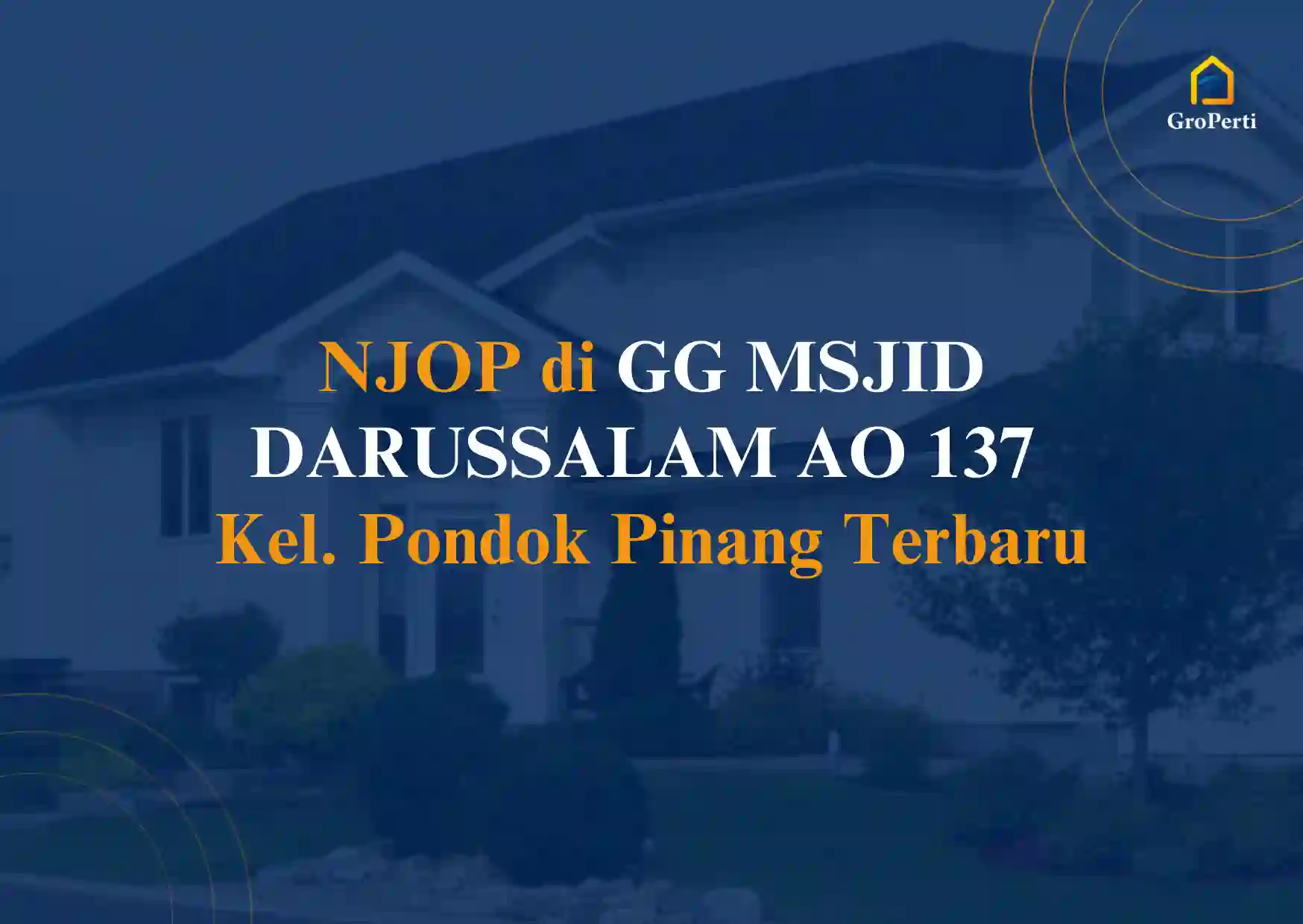 NJOP GG MSJID DARUSSALAM AO 137 Kel. Pondok Pinang 2024
