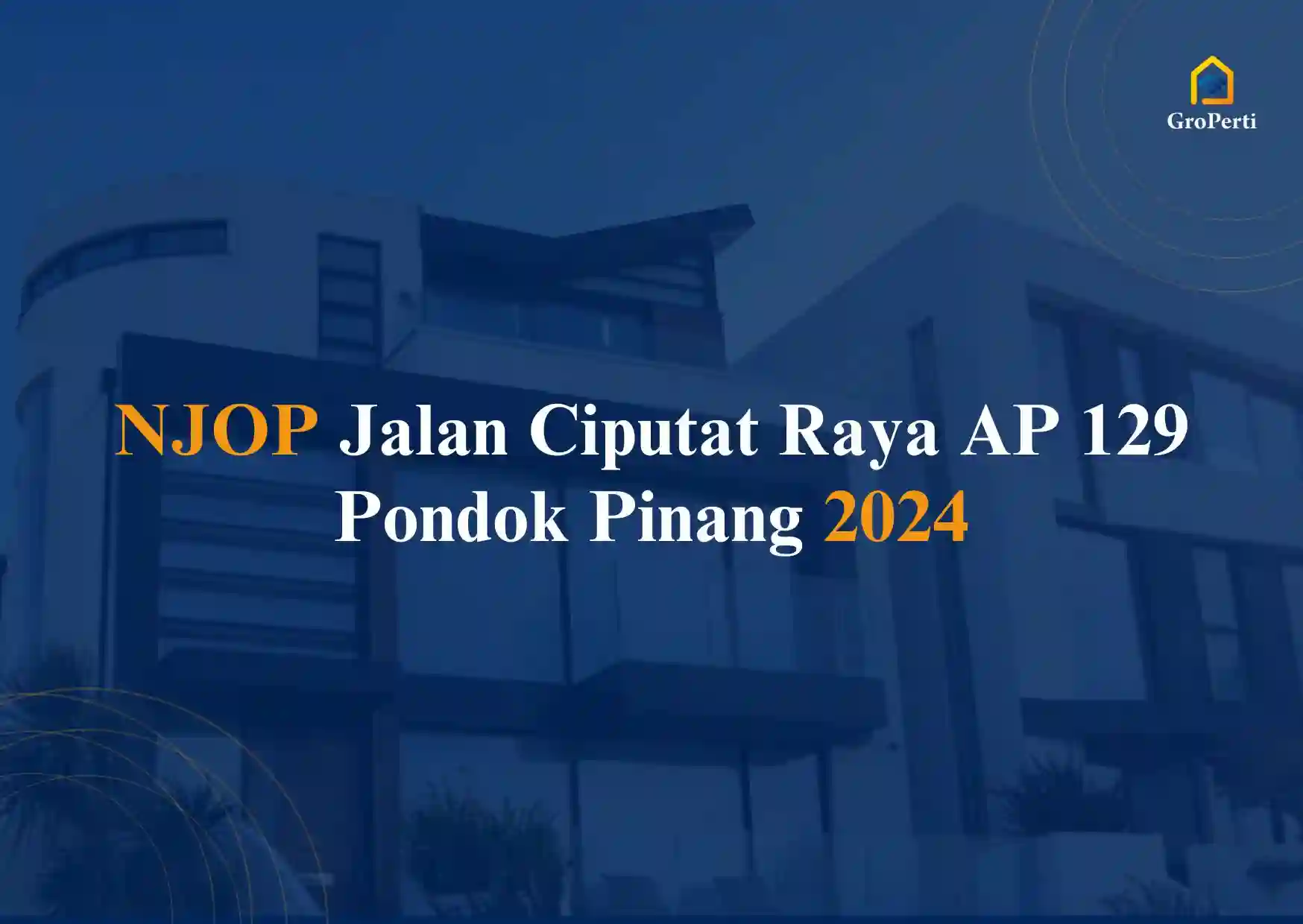 NJOP JL CIPUTAT RAYA AP 129 Kel. Pondok Pinang 2024