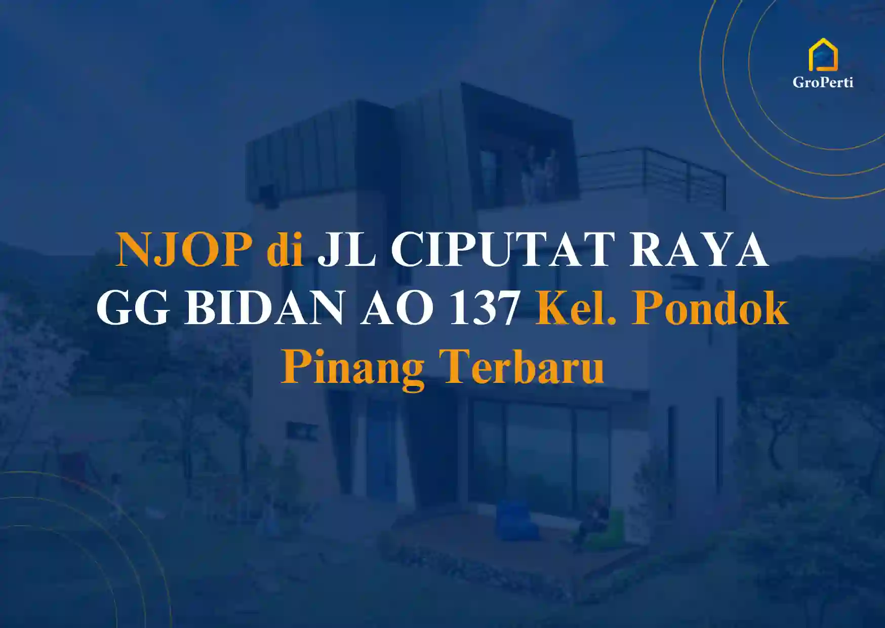 NJOP JL CIPUTAT RAYA GG BIDAN AO 137 Kel. Pondok Pinang 2024