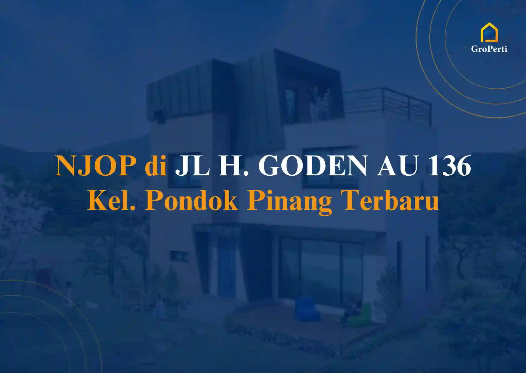 NJOP JL H. GODEN AU 136 Kel. Pondok Pinang 2024