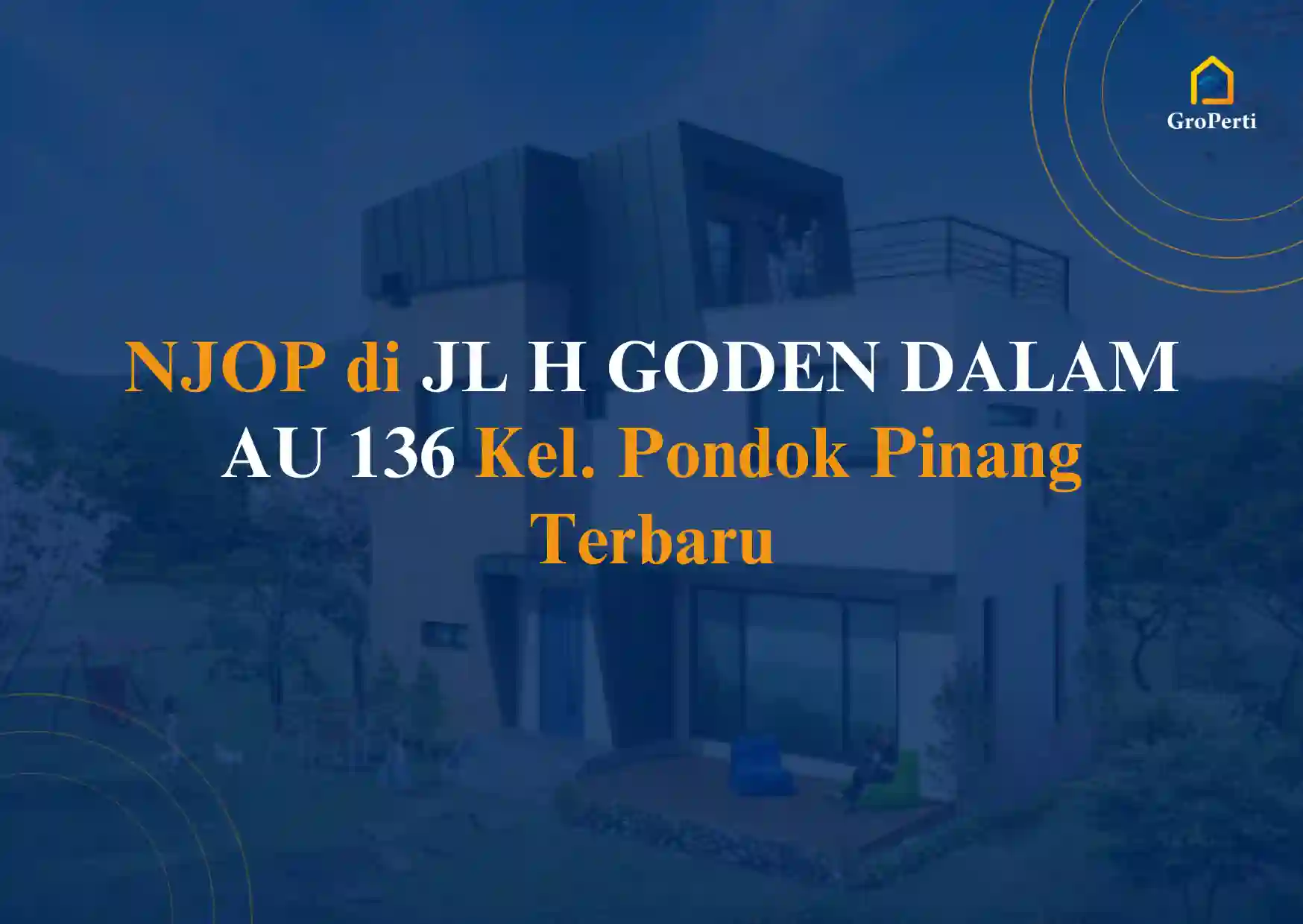 NJOP JL H GODEN DALAM AU 136 Kel. Pondok Pinang 2024