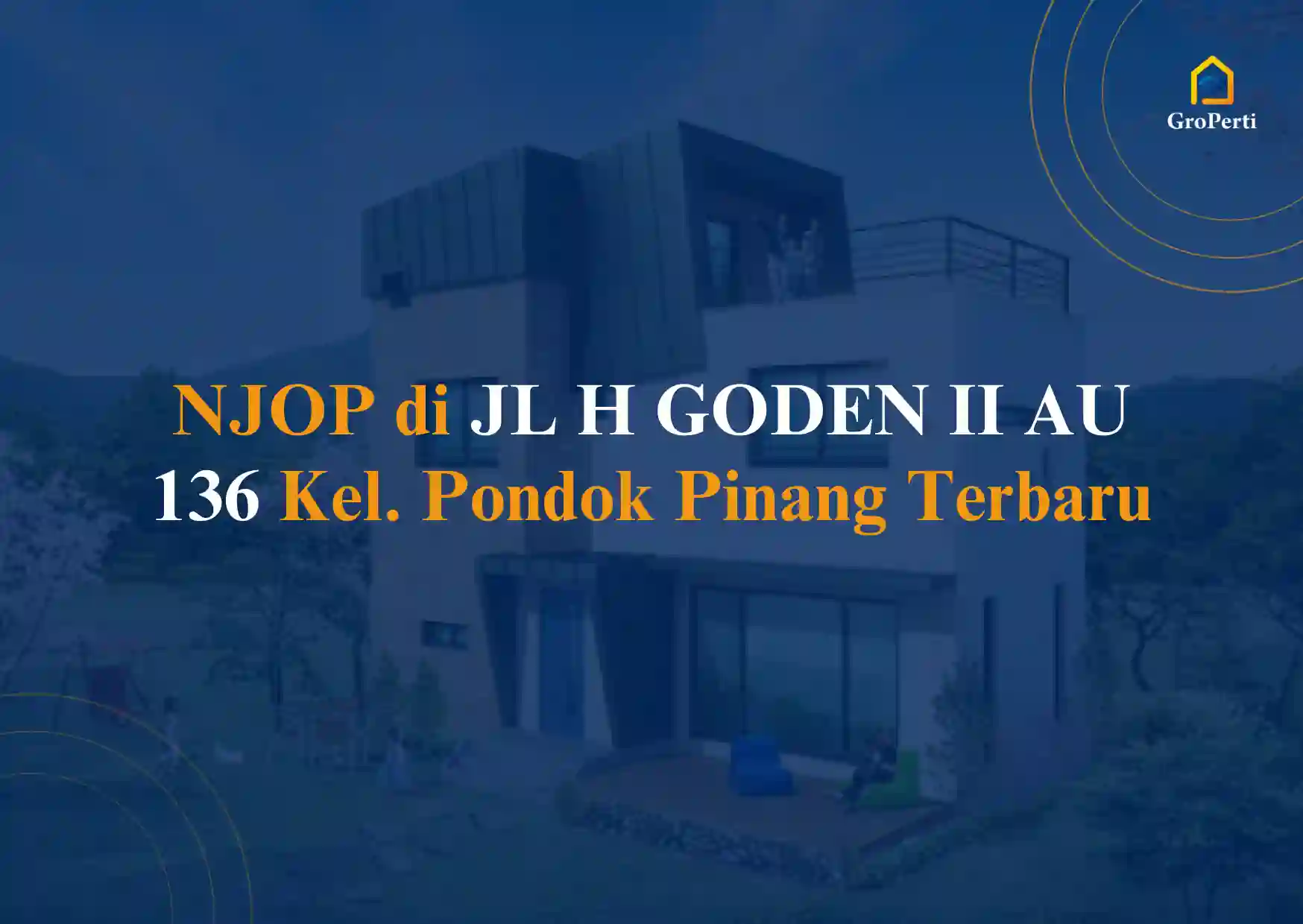 NJOP JL H GODEN II AU 136 Kel. Pondok Pinang 2024