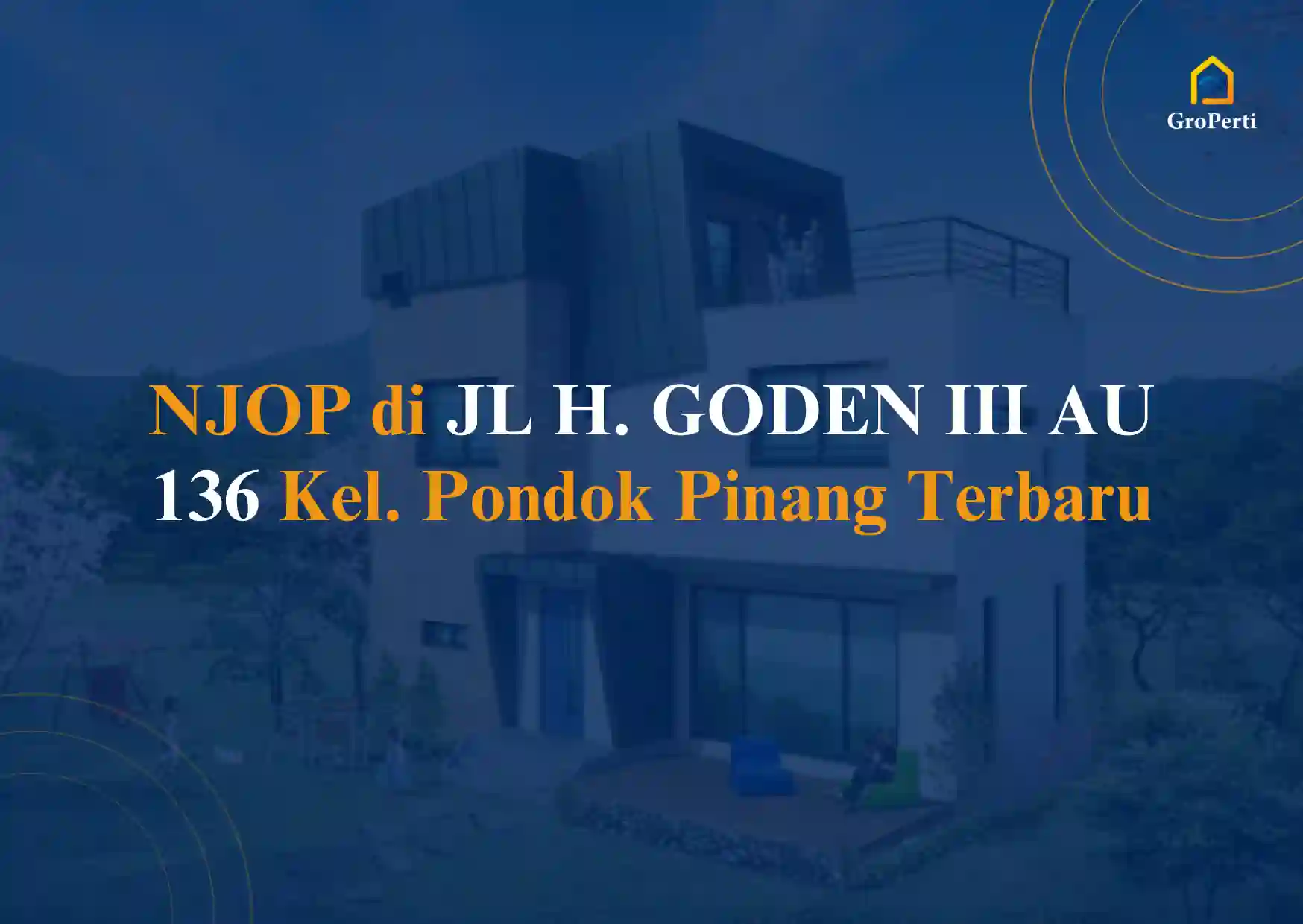 NJOP JL H. GODEN III AU 136 Kel. Pondok Pinang 2024