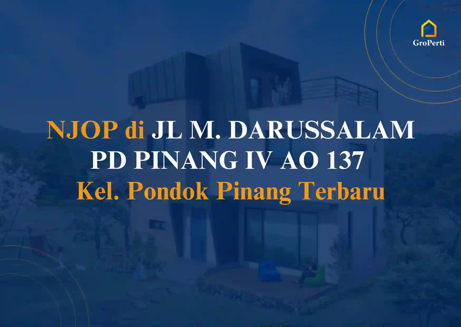 NJOP JL M. DARUSSALAM PD PINANG IV AO 137 Kel. Pondok Pinang 2024