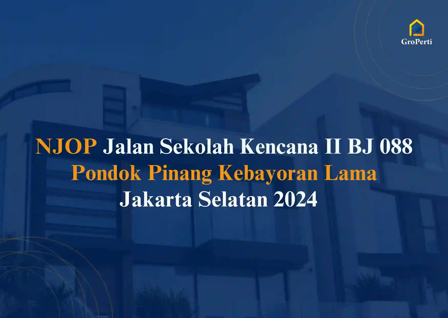 NJOP Jalan Sekolah Kencana II BJ 088 Pondok Pinang Kebayoran Lama Jakarta Selatan 2024