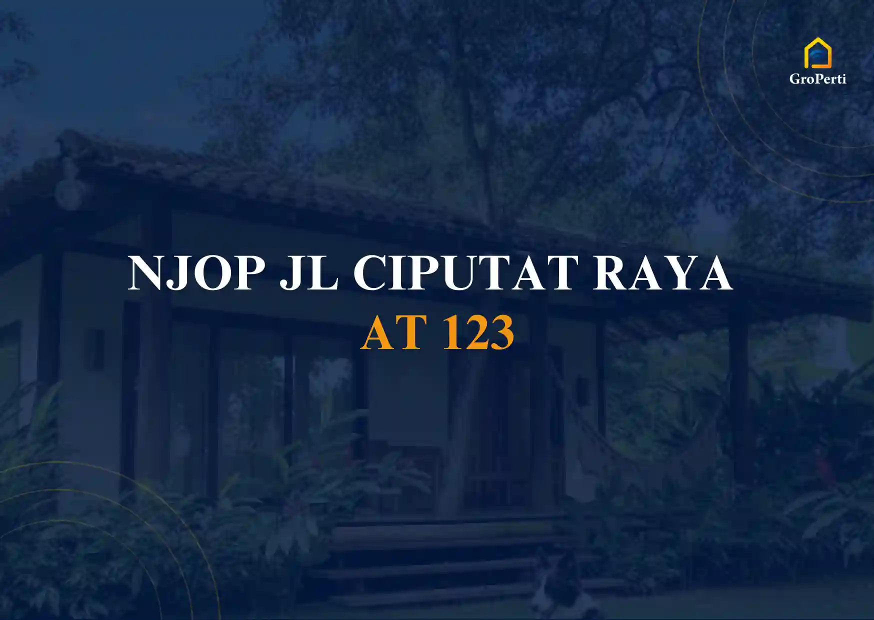 NJOP JL CIPUTAT RAYA AT 123