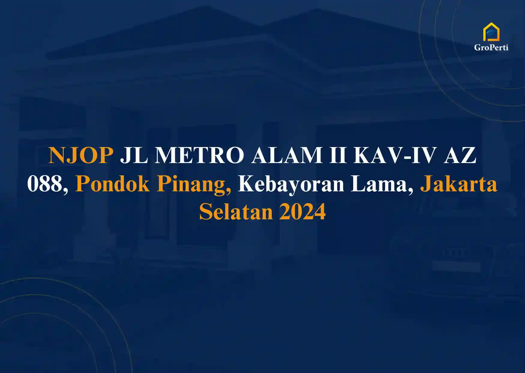 NJOP JL METRO ALAM II KAV-IV AZ 088, Pondok Pinang, Kebayoran Lama, Jakarta Selatan 2024 Terbaru