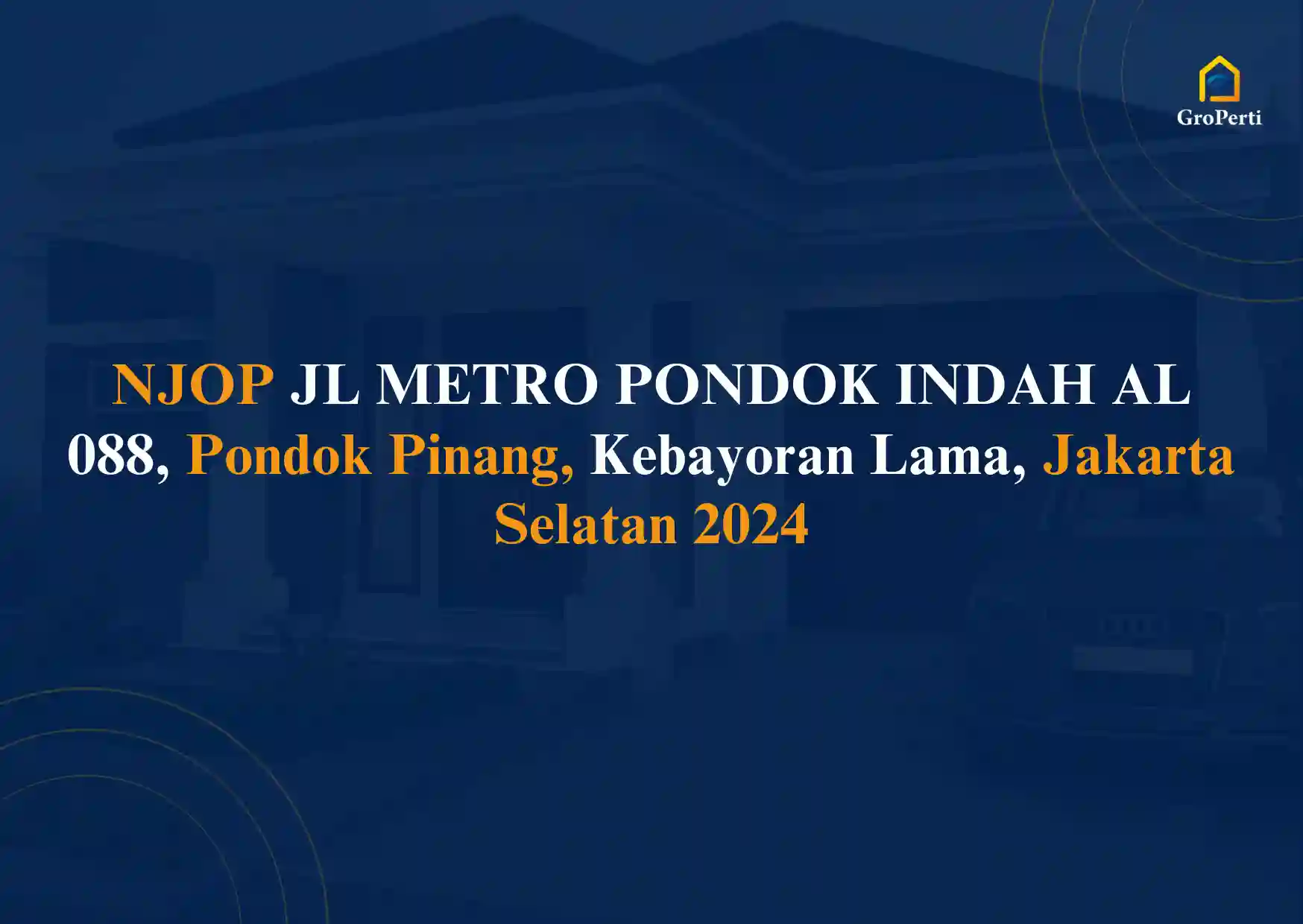 NJOP JL METRO PONDOK INDAH AL 088