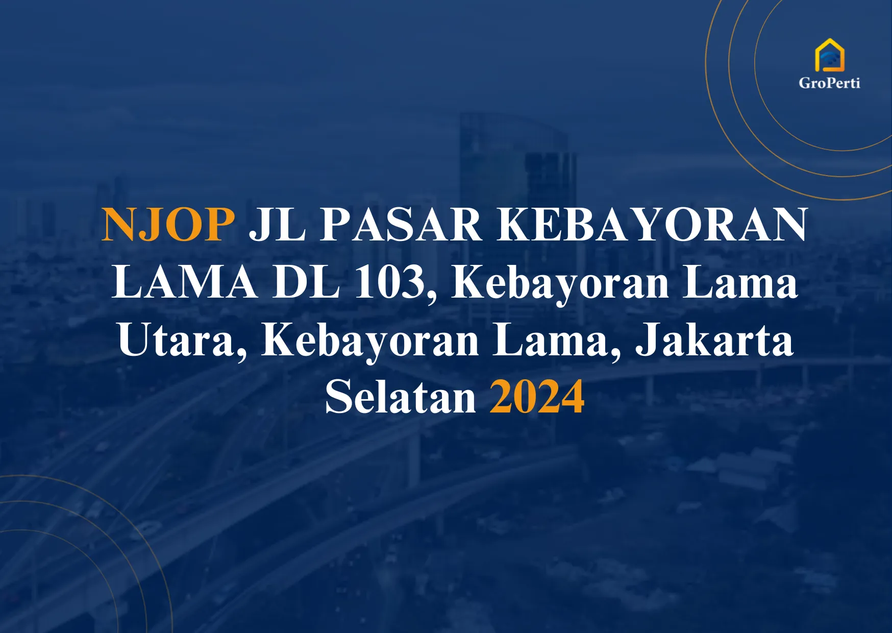 NJOP JL PASAR KEBAYORAN LAMA DL 103