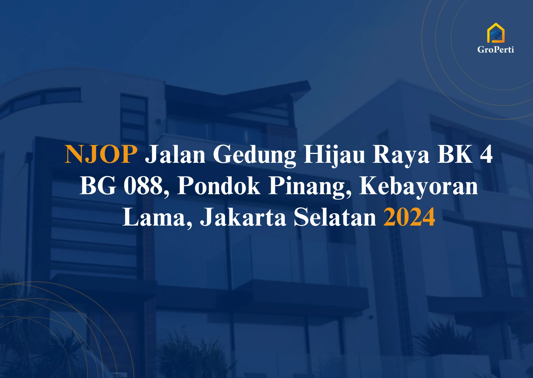 NJOP Jalan Gedung Hijau Raya BK 4 BG 088, Pondok Pinang, Kebayoran Lama, Jakarta Selatan 2024 Terbaru
